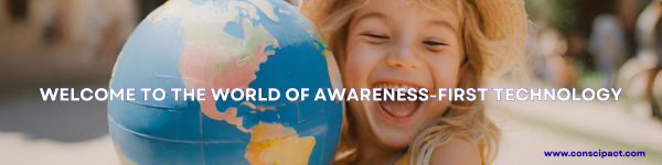 Welcome to the world of awareness-first technology